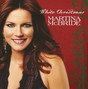 Lyrics of I'll be home for christmas Martina Mcbride