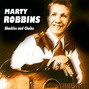 Paroles de Shackles and chains Marty Robbins
