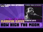 Lyrics of How high the moon Marvin Gaye