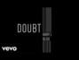 Il testo della Doubt Mary J. Blige