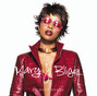 Lyrics of Never been Mary J. Blige