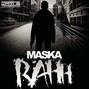 Il testo della Rahh Maska
