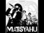 Il testo della Fire of heaven Matisyahu