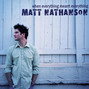 Il testo della Bent Matt Nathanson