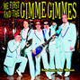 Lyrics of The longest time Me First And The Gimme Gimmes