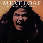 Il testo della Rock 'n' roll hero Meat Loaf