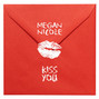 Lyrics of Kiss you Megan Nicole