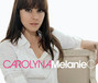 Lyrics of First day of my life Melanie C