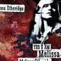 Paroles de Silent legacy Melissa Etheridge