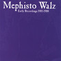 Il testo della Alle in asche Mephisto Walz