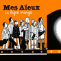 Lyrics of Chaque jour Mes Aïeux