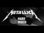 Il testo della Hardwired Metallica