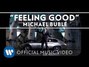 Il testo della Feeling good Michael Buble