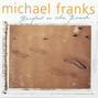 Il testo della A walk in the rain Michael Franks