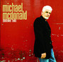 Lyrics of Baby i'm for real Michael Mcdonald