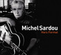 Il testo della Je ne suis pas ce que je suis Michel Sardou