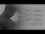 Il testo della Can't sleep together Miguel