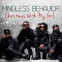 Il testo della Christmas with my girl Mindless Behavior