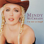 Il testo della I love you too Mindy Mccready