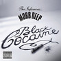 Lyrics of Black cocaine Mobb Deep