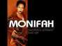 Il testo della Monifah's anthem Monifah