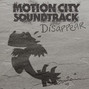 Lyrics of Disappear Motion City Soundtrack