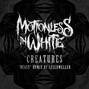 Lyrics of Creatures Motionless In White