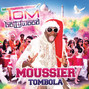 Il testo della Tombollywood Moussier Tombola