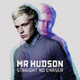 Il testo della Stiff upper lip Mr Hudson