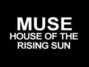 Il testo della House of the rising sun Muse