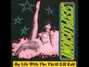 Il testo della Mood no. 6 My Life With The Thrill Kill Kult