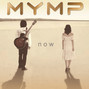 Paroles de Now Mymp