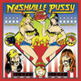 Il testo della Lazy white boy Nashville Pussy