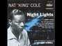 Il testo della Night lights Nat King Cole