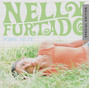 Lyrics of I feel you Nelly Furtado