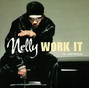 Il testo della Work it Nelly