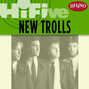 Il testo della Lei mi diceva New Trolls