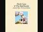 Il testo della There she goes Nick Cave