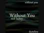 Paroles de Without you Nick Lachey