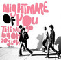 Il testo della The days go by oh so slow Nightmare Of You