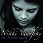 Lyrics of You've changed Nikki Yanofsky