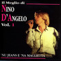 Lyrics of Vai Nino D'angelo