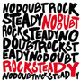 Il testo della Rock steady No Doubt