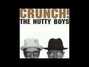Il testo della You got it! Nutty Boys