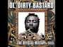 Il testo della Stand up Ol' Dirty Bastard