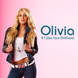 Il testo della If i was your girlfriend Olivia