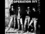 Il testo della I wanna be sedated Operation Ivy