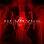 Lyrics of All you did was save my life Our Lady Peace