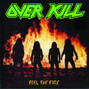 Paroles de Feel the fire Overkill