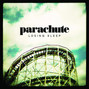 Il testo della All that i am Parachute
